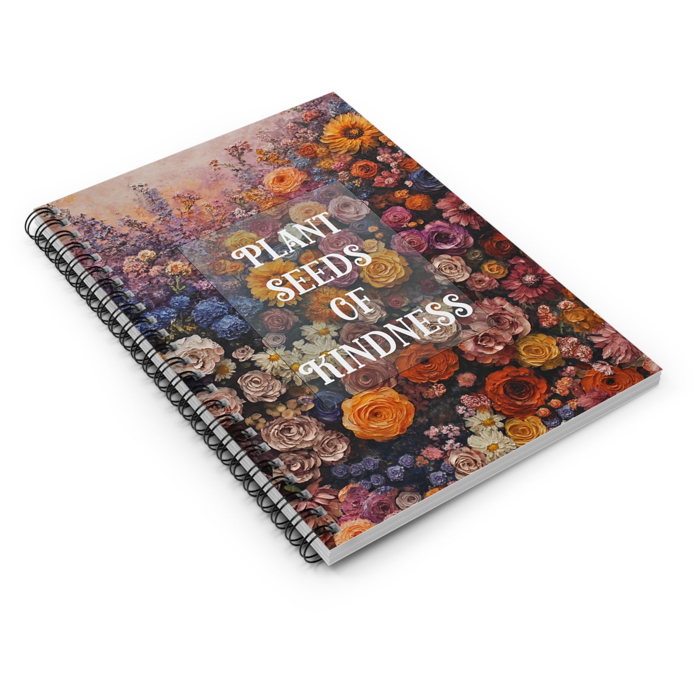 Floral Spiral Notebook - "Plant Seeds of Kindness" - Motivational Journal for Garden Lovers